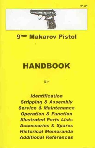 9780949749727: Makarov Pistol Assembly, Disassembly Manual 9mm