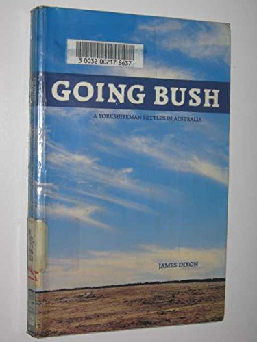 Stock image for Going Bush for sale by AwesomeBooks