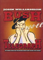 John Williamson Bush Coo-ee Telegraph