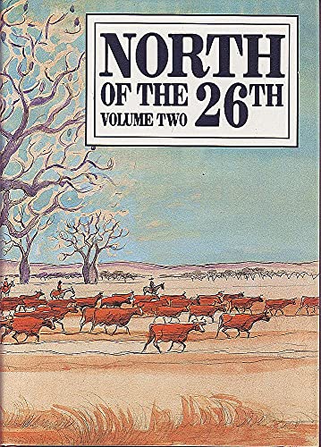 Stock image for NORTH OF THE 26TH: Volume 2 for sale by Caryota Book Exchange