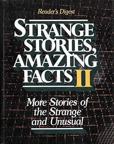 9780949819895: Strange Stories, Amazing Facts II: More Stories of the Strange and Unusual
