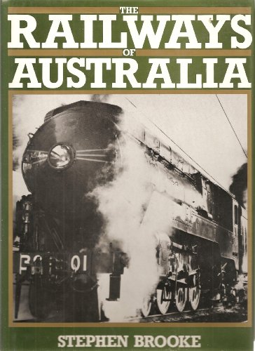 Stock image for THE RAILWAYS OF AUSTRALIA for sale by WorldofBooks