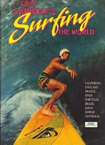 Stock image for Tom Carroll's Surfing the World. for sale by Dial-A-Book