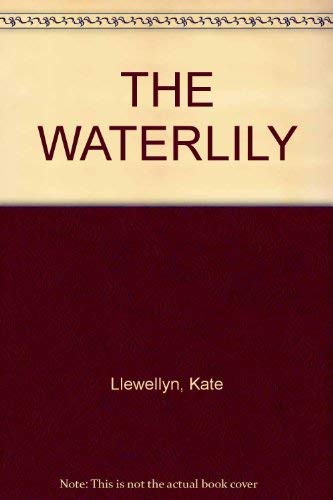 Stock image for THE WATERLILY for sale by Bayside Books