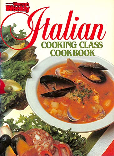 Imagen de archivo de Italian Cooking Class Cookbook (Australian Women's Weekly) a la venta por WorldofBooks