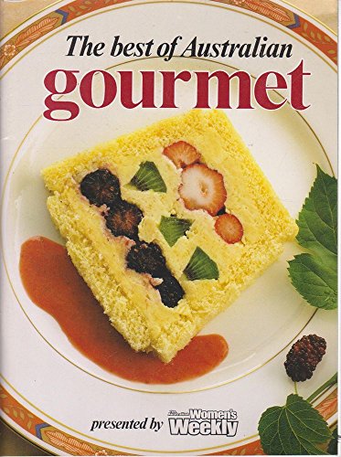 Imagen de archivo de The Best of Australian Gourmet a la venta por Wonder Book