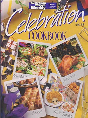 The Australian Women's Weekly Home Library Celebration Cookbook