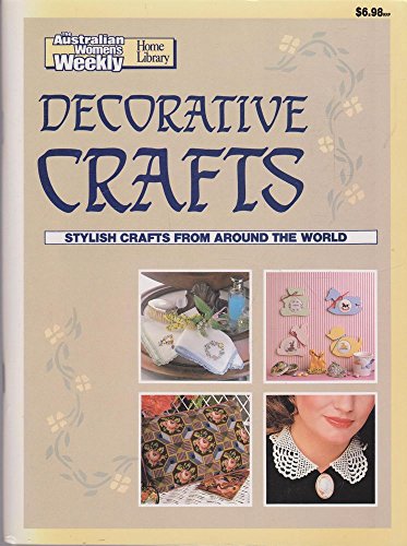 9780949892935: The Australian Women's Weekly Decorative Crafts