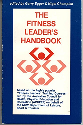 9780949924391: Fitness Leaders Handbook