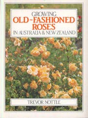 Beispielbild fr Growing Old-Fashioned Roses zum Verkauf von HPB-Diamond