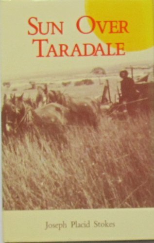 Stock image for Sun Over Taradale for sale by Jay W. Nelson, Bookseller, IOBA