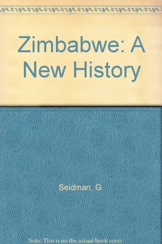 Imagen de archivo de Zimbabwe: A New History [Paperback] Seidman, G. a la venta por LIVREAUTRESORSAS