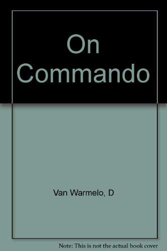 On Commando - Warmelo, Dietlof Van