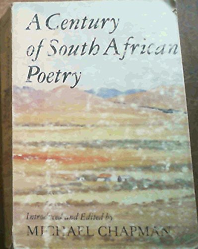 Beispielbild fr A Century of South African Poetry zum Verkauf von Reuseabook