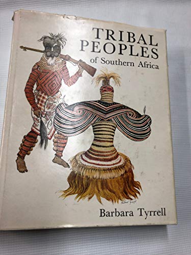 Stock image for Tribal Peoples of Southern Africa for sale by Artless Missals