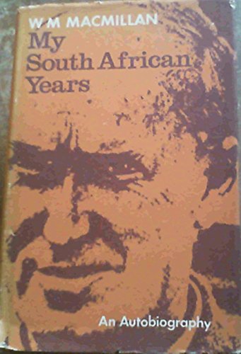 Stock image for My South African Years: An Autobiography for sale by Chapter 1