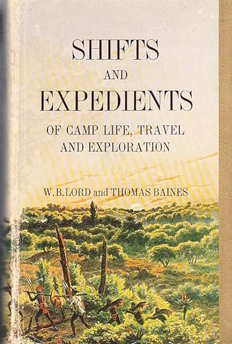 9780949973122: Shifts and expedients of camp life, travel, and exploration (Africana reprint library)