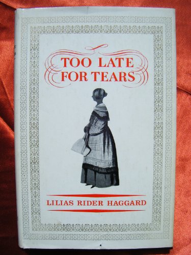 Stock image for Too Late for Tears for sale by WorldofBooks