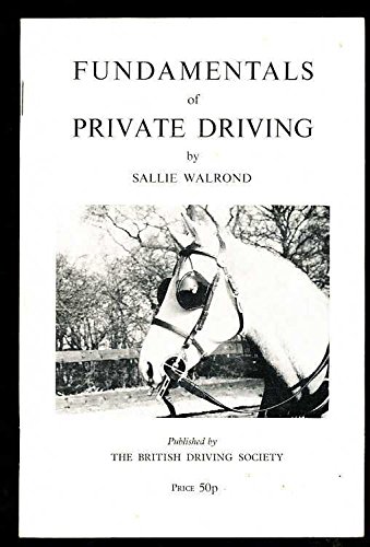 Fundamentals of Private Driving (9780950046709) by Sallie Walrond