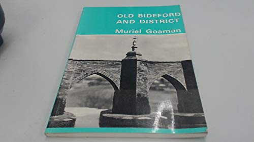 Imagen de archivo de Old Bideford and District a la venta por Bingo Used Books
