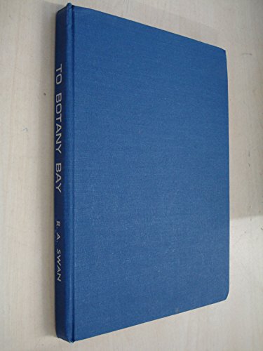 Beispielbild fr To Botany Bay, if policy warrants the measure : a reappraisal of the reasons for the decision by the British government in 1786 to establish a settlement at Botany Bay in New South Wales on the eastern coast of New Holland. Roebuck Society publication 8. zum Verkauf von Wissenschaftliches Antiquariat Kln Dr. Sebastian Peters UG