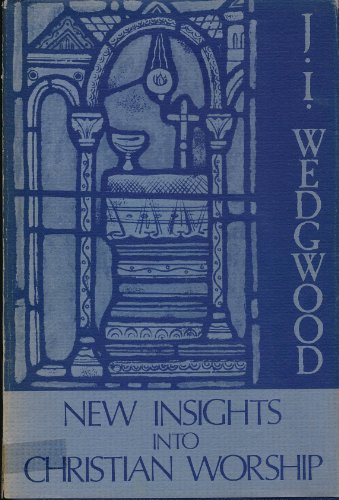 9780950096377: New Insights Into Christian Worship