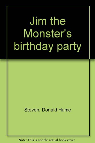 9780950118215: Jim the Monster's birthday party