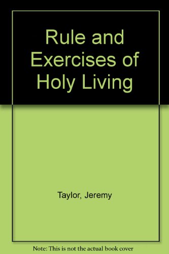 9780950133317: Rule and Exercises of Holy Living