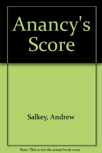 9780950154671: Anancy's score
