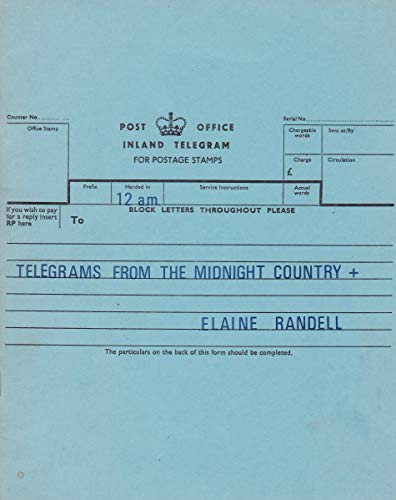 Telegrams from the Midnight Country (9780950158051) by Elaine Randell