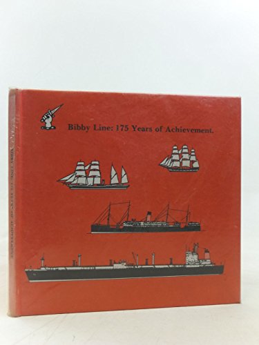 Imagen de archivo de BIBBY LINE: 175 YEARS OF ACHIEVEMENT. a la venta por WorldofBooks