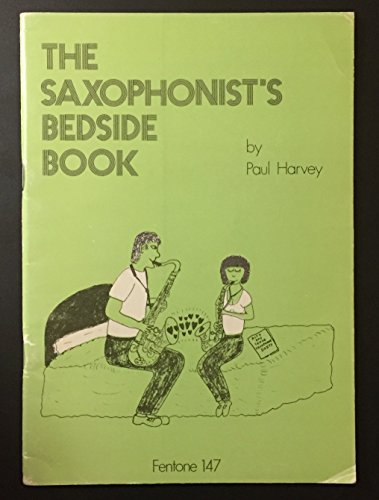 Imagen de archivo de Saxophonist's Bedside Book a la venta por Open Books West Loop
