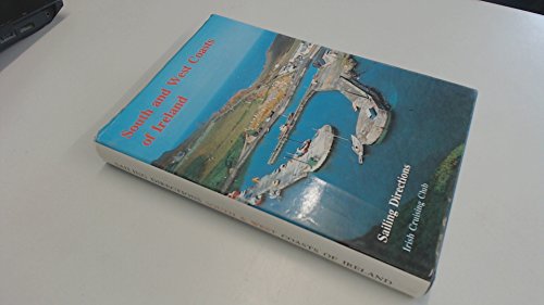 9780950171739: Sailing directions for the south & west coasts of Ireland