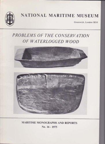 Imagen de archivo de Problems in the Conservation of Waterlogged Wood a la venta por Wonder Book