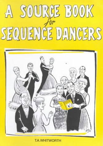 Stock image for A Source Book for Sequence Dancers for sale by WorldofBooks