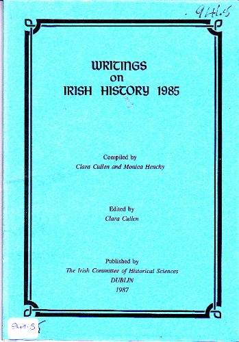 Beispielbild fr Writing on Irish History 1985 zum Verkauf von PsychoBabel & Skoob Books