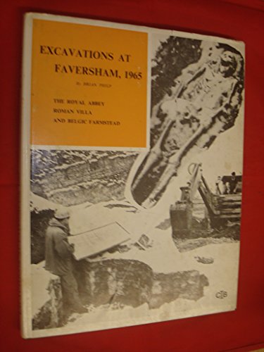 9780950212906: Excavations at Faversham, 1965