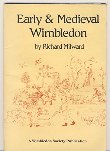 9780950240596: Early & medieval Wimbledon