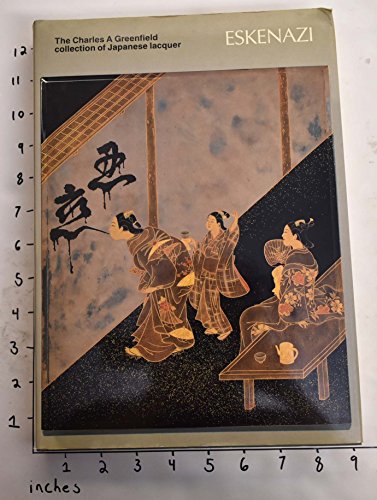 Imagen de archivo de THE CHARLES A. GREENFIELD COLLECTION OF JAPANESE LACQUER a la venta por Hanshan Tang Books Ltd