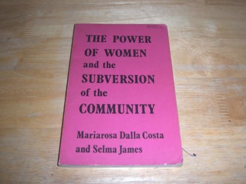 

Power of Women and the Subversion of the Community