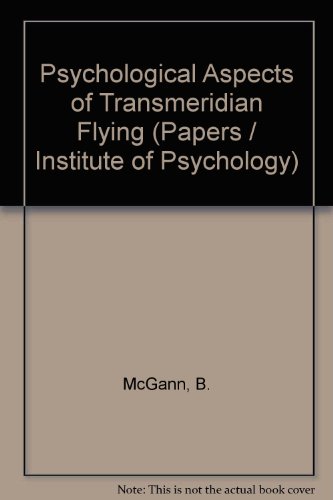 9780950271217: Psychological Aspects of Transmeridian Flying