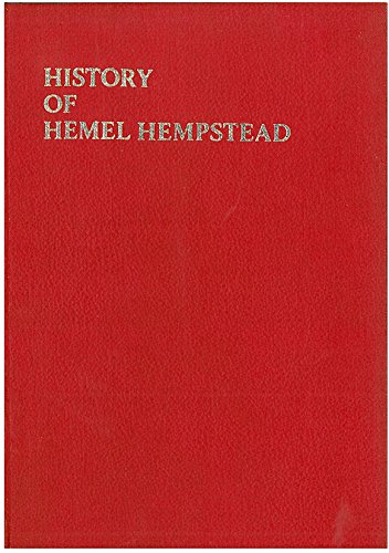Stock image for History of Hemel Hempstead for sale by Valuable Volumes
