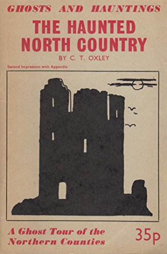 Imagen de archivo de The Haunted North Country a la venta por Rainy Day Books
