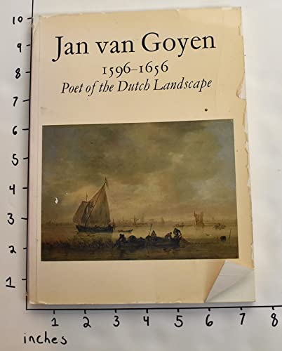 9780950312132: Jan Van Goyen, 1596-1656: Poet of the Dutch Landscape