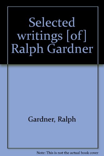 Selected writings (9780950321301) by Gardner, Ralph