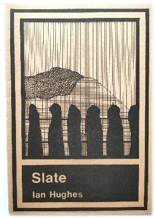 Slate (Arfon poets) (9780950322124) by Hughes, Ian