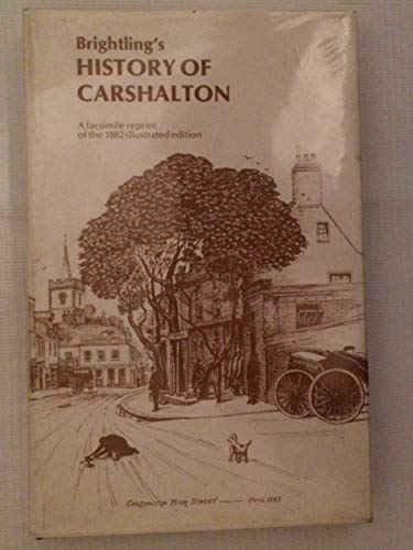 Beispielbild fr Some Particulars Relating to the History and Antiquities of Carshalton Compiled from the Best Authorities zum Verkauf von WorldofBooks