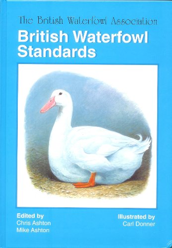 Stock image for British Waterfowl Standards for sale by Reuseabook