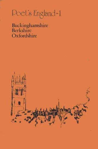 Stock image for Poet's England: Buckinghamshire, Berkshire, Oxfordshire v. 1 for sale by Caffrey Books