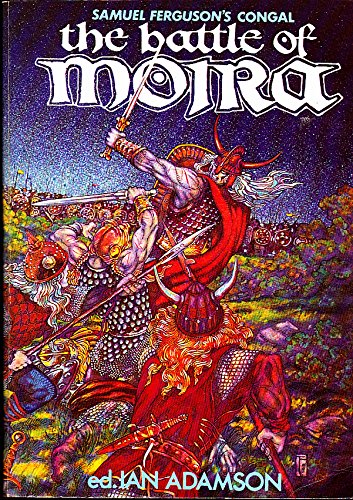 Stock image for The Battle of Moira: Being the epic poem Congal for sale by WorldofBooks